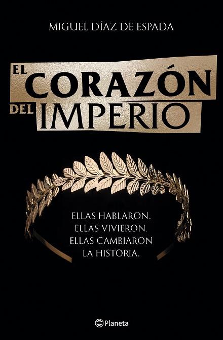 EL CORAZÓN DEL IMPERIO | 9788408246138 | DÍAZ DE ESPADA, MIGUEL | Llibres Parcir | Librería Parcir | Librería online de Manresa | Comprar libros en catalán y castellano online