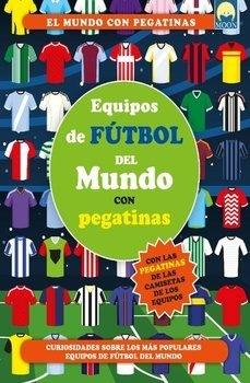 EQUIPOS FÚTBOL DEL MUNDO CON PEGATINAS | 9791256431298 | , E | Llibres Parcir | Llibreria Parcir | Llibreria online de Manresa | Comprar llibres en català i castellà online