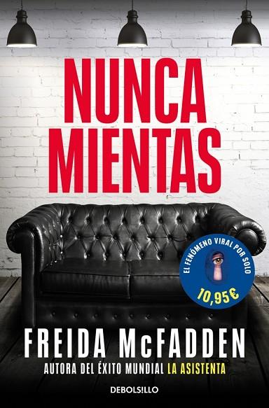 NUNCA MIENTAS | 9788466391610 | MCFADDEN, FREIDA | Llibres Parcir | Llibreria Parcir | Llibreria online de Manresa | Comprar llibres en català i castellà online