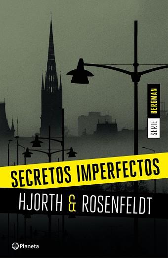 SECRETOS IMPERFECTOS (SERIE BERGMAN 1) | 9788408155164 | MICHAEL HJORTH/HANS ROSENFELDT | Llibres Parcir | Llibreria Parcir | Llibreria online de Manresa | Comprar llibres en català i castellà online