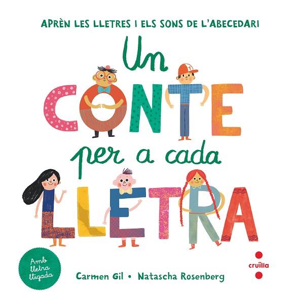 UN CONTE PER A CADA LLETRA | 9788466149662 | GIL, CARMEN | Llibres Parcir | Librería Parcir | Librería online de Manresa | Comprar libros en catalán y castellano online