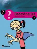 ENDEVINALLES ANIMALS DE MAR | 9788424601959 | Llibres Parcir | Librería Parcir | Librería online de Manresa | Comprar libros en catalán y castellano online