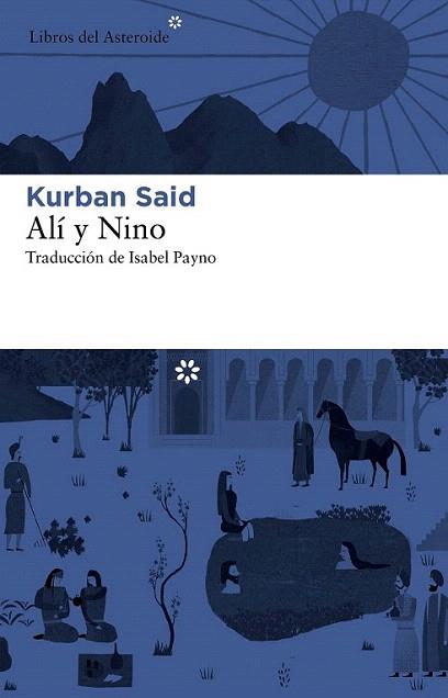 Alí y Nino | 9788492663590 | Said, Kurban | Llibres Parcir | Librería Parcir | Librería online de Manresa | Comprar libros en catalán y castellano online