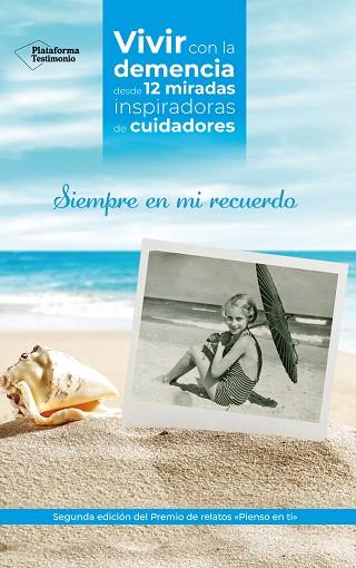 SIEMPRE EN MI RECUERDO | 9788417886332 | VARIOS AUTORES | Llibres Parcir | Librería Parcir | Librería online de Manresa | Comprar libros en catalán y castellano online