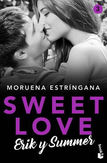 SWEET LOVE. ERIK Y SUMMER | 9788408224822 | ESTRÍNGANA, MORUENA | Llibres Parcir | Llibreria Parcir | Llibreria online de Manresa | Comprar llibres en català i castellà online