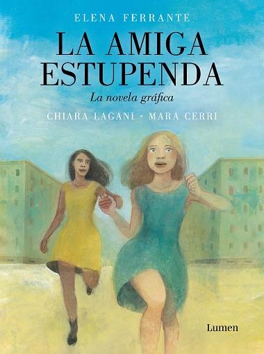 LA AMIGA ESTUPENDA. LA NOVELA GRÁFICA | 9788426424594 | CERRI, MARA / LAGANI, CHIARA | Llibres Parcir | Librería Parcir | Librería online de Manresa | Comprar libros en catalán y castellano online