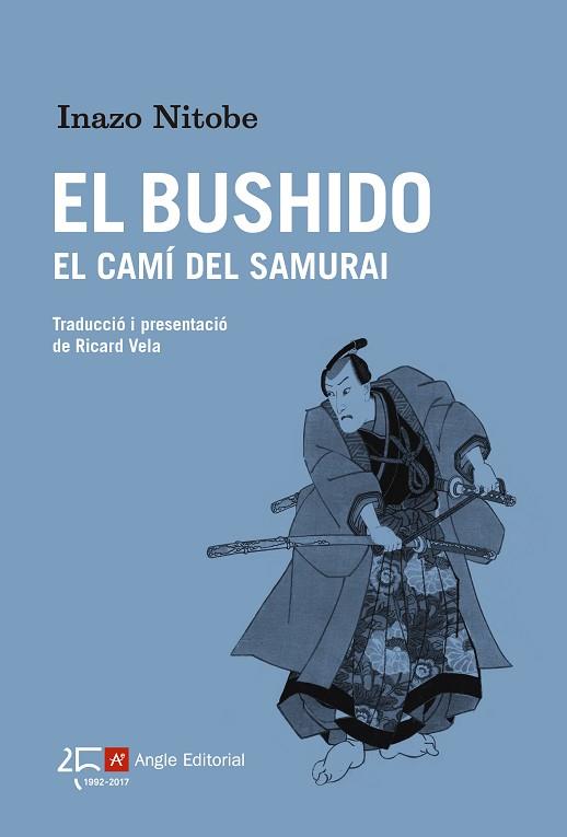 EL BUSHIDO | 9788415307945 | NITOBE, INAZO | Llibres Parcir | Librería Parcir | Librería online de Manresa | Comprar libros en catalán y castellano online