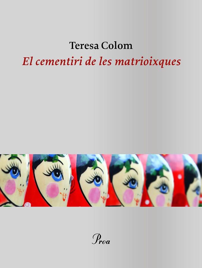 EL CEMENTIRI DE LES MATRIOIXQUES | 9788475888866 | COLOM, TERESA | Llibres Parcir | Llibreria Parcir | Llibreria online de Manresa | Comprar llibres en català i castellà online