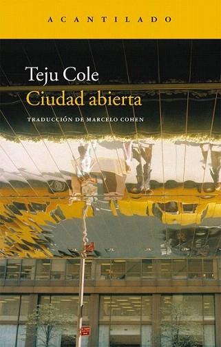 Ciudad abierta | 9788415277927 | Cole, Teju | Llibres Parcir | Librería Parcir | Librería online de Manresa | Comprar libros en catalán y castellano online