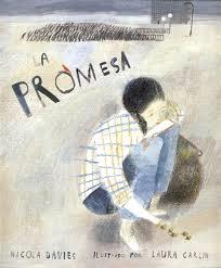 LA PROMESA | 9788494047947 | DAVIES, NICOLA / CARLIN, LAURA | Llibres Parcir | Librería Parcir | Librería online de Manresa | Comprar libros en catalán y castellano online