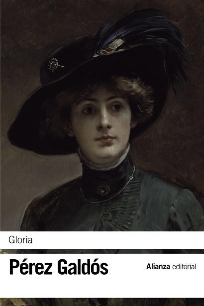 GLORIA | 9788491043027 | PÉREZ GALDÓS, BENITO | Llibres Parcir | Llibreria Parcir | Llibreria online de Manresa | Comprar llibres en català i castellà online