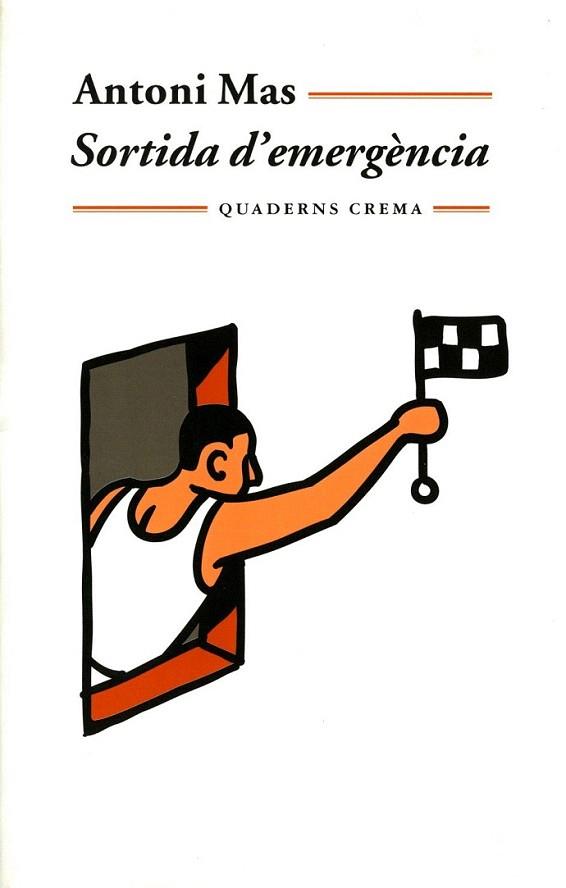 SORTIDA D'EMERGENCIA | 9788477273707 | Llibres Parcir | Librería Parcir | Librería online de Manresa | Comprar libros en catalán y castellano online