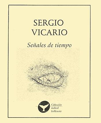 SEÑALES DE TIEMPO | PODI27964 | VICARIO  SERGIO | Llibres Parcir | Librería Parcir | Librería online de Manresa | Comprar libros en catalán y castellano online