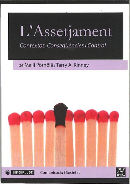 L'ASSETJAMENT CONTEXTOS CONSEQUENCIES CONTROL | 9788497889391 | PORHOLA MAILI | Llibres Parcir | Librería Parcir | Librería online de Manresa | Comprar libros en catalán y castellano online