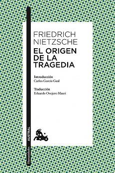 EL ORIGEN DE LA TRAGEDIA | 9788467025408 | F. NIETZSCHE | Llibres Parcir | Llibreria Parcir | Llibreria online de Manresa | Comprar llibres en català i castellà online