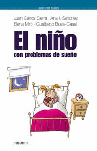 EL NIÐO CON PROBLEMAS DE SUEÐO | 9788436818697 | SIERRA | Llibres Parcir | Librería Parcir | Librería online de Manresa | Comprar libros en catalán y castellano online