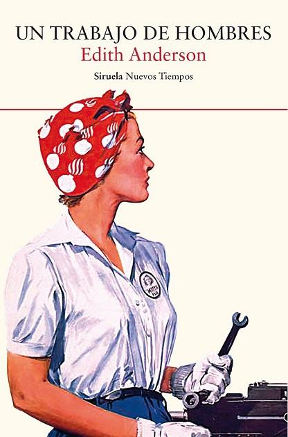 UN TRABAJO DE HOMBRES | 9788410183421 | ANDERSON EDITH | Llibres Parcir | Librería Parcir | Librería online de Manresa | Comprar libros en catalán y castellano online