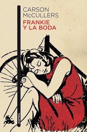 FRANKIE Y LA BODA | 9788432215490 | CARSON MCCULLERS | Llibres Parcir | Llibreria Parcir | Llibreria online de Manresa | Comprar llibres en català i castellà online