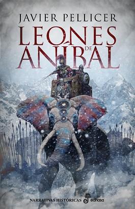 LOS LEONES DE ANÍBAL | 9788435063241 | PELLICER, JAVIER | Llibres Parcir | Librería Parcir | Librería online de Manresa | Comprar libros en catalán y castellano online