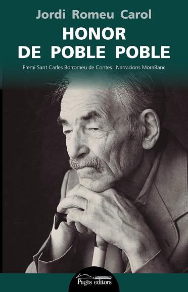 HONOR DE POBLE POBLE | 9788499758459 | ROMEU CAROL, JORDI | Llibres Parcir | Llibreria Parcir | Llibreria online de Manresa | Comprar llibres en català i castellà online