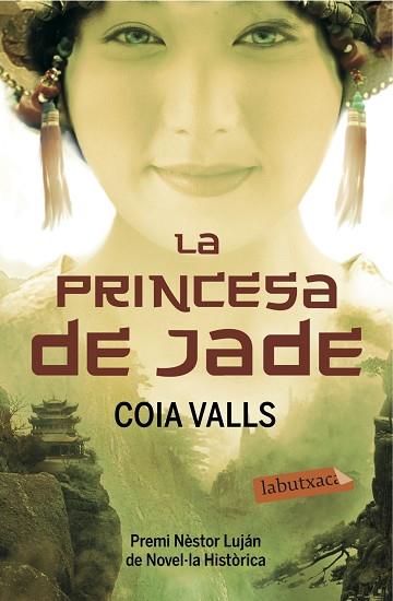 LA PRINCESA DE JADE | 9788499309910 | COIA VALLS LORAS | Llibres Parcir | Librería Parcir | Librería online de Manresa | Comprar libros en catalán y castellano online