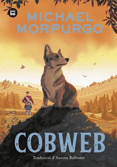 COBWEB | 9788410860063 | , MICHAEL MORPURGO | Llibres Parcir | Llibreria Parcir | Llibreria online de Manresa | Comprar llibres en català i castellà online