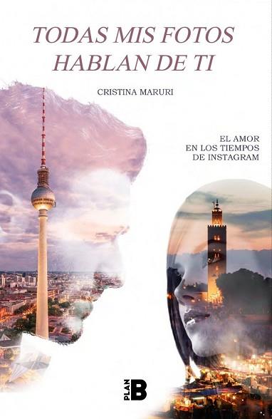 TODAS MIS FOTOS HABLAN DE TI | 9788417001063 | MARURI, CRISTINA | Llibres Parcir | Llibreria Parcir | Llibreria online de Manresa | Comprar llibres en català i castellà online