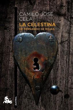 LA CELESTINA | 9788423326242 | CELA, CAMILO JOSÉ / ROJAS, FERNANDO DE | Llibres Parcir | Librería Parcir | Librería online de Manresa | Comprar libros en catalán y castellano online