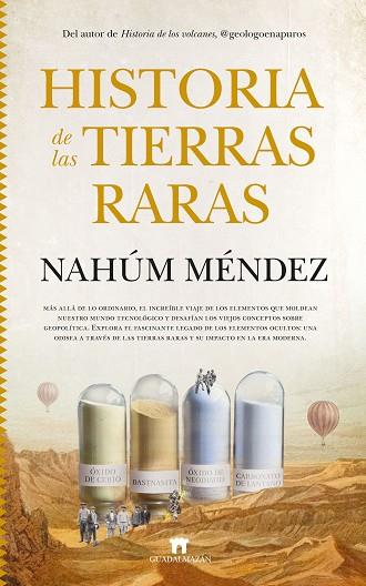 HISTORIA DE LAS TIERRAS RARAS | 9788419414151 | NAHÚM MÉNDEZ-CHAZARRA | Llibres Parcir | Llibreria Parcir | Llibreria online de Manresa | Comprar llibres en català i castellà online