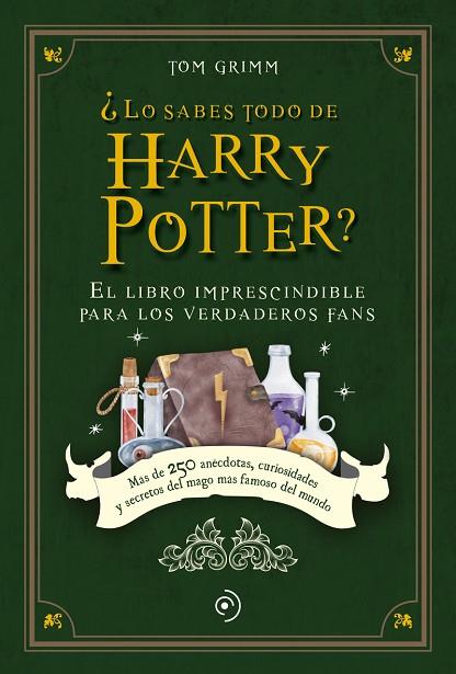 ¿LO SABES TODO DE HARRY POTTER? | 9788419521040 | GRIMM, TOM | Llibres Parcir | Llibreria Parcir | Llibreria online de Manresa | Comprar llibres en català i castellà online