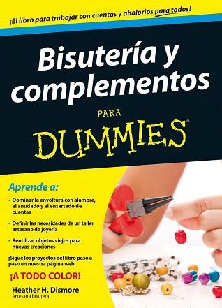 BISUTERÍA Y COMPLEMENTOS PARA DUMMIES | 9788432902161 | HEATHER H. DISMORE | Llibres Parcir | Llibreria Parcir | Llibreria online de Manresa | Comprar llibres en català i castellà online