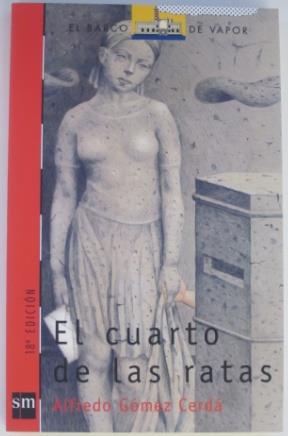 EL CUARTO DE LAS RATAS | 9788434862487 | GOMEZ CERDA | Llibres Parcir | Librería Parcir | Librería online de Manresa | Comprar libros en catalán y castellano online