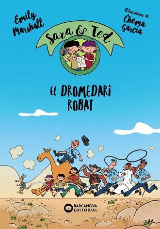 EL DROMEDARI ROBAT | 9788448946340 | MARSCHALL, EMILY | Llibres Parcir | Llibreria Parcir | Llibreria online de Manresa | Comprar llibres en català i castellà online