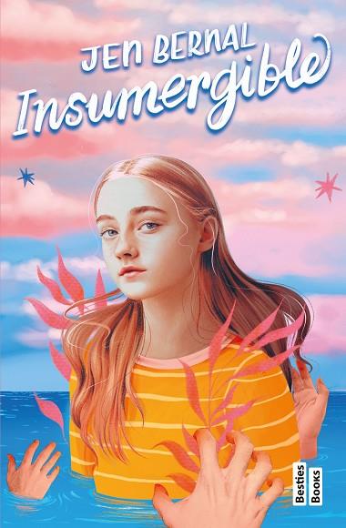INSUMERGIBLE | 9788427052024 | BERNAL, JEN | Llibres Parcir | Llibreria Parcir | Llibreria online de Manresa | Comprar llibres en català i castellà online