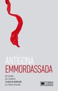 ANTÍGONA EMMORDASSADA | 9788416855056 | VARIOS AUTORES | Llibres Parcir | Librería Parcir | Librería online de Manresa | Comprar libros en catalán y castellano online