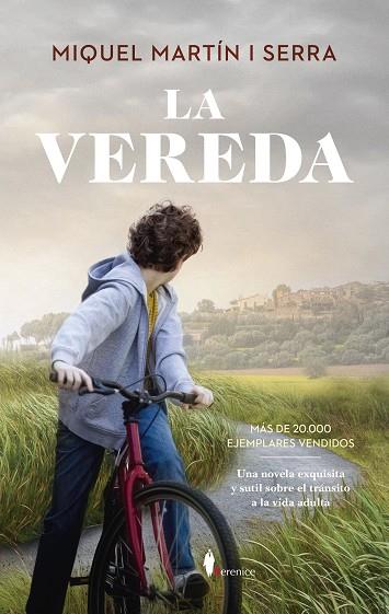 LA VEREDA | 9788411318549 | MIQUEL MARTÍN I SERRA | Llibres Parcir | Librería Parcir | Librería online de Manresa | Comprar libros en catalán y castellano online