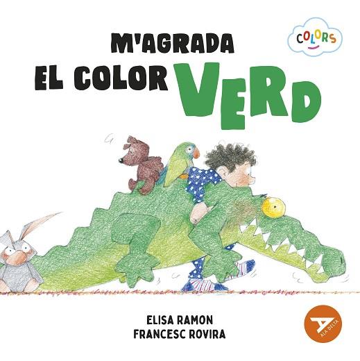 M'AGRADA EL COLOR VERD | 9788447953929 | RAMON BOFARULL, ELISA | Llibres Parcir | Librería Parcir | Librería online de Manresa | Comprar libros en catalán y castellano online