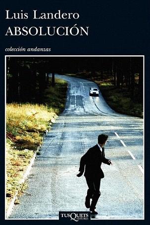 Absolución | 9788483834343 | Landero, Luis | Llibres Parcir | Llibreria Parcir | Llibreria online de Manresa | Comprar llibres en català i castellà online