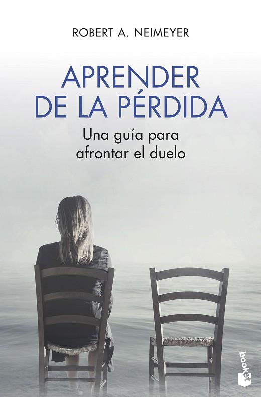 APRENDER DE LA PÉRDIDA | 9788408215059 | NEIMEYER, ROBERT A. | Llibres Parcir | Librería Parcir | Librería online de Manresa | Comprar libros en catalán y castellano online