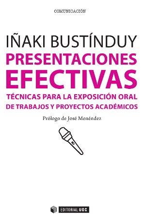 PRESENTACIONES EFECTIVAS | 9788490292532 | BUSTÍNDUY CRUZ, IÑAKI | Llibres Parcir | Librería Parcir | Librería online de Manresa | Comprar libros en catalán y castellano online