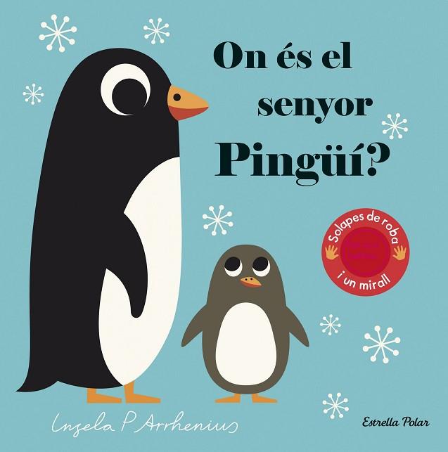 ON ÉS EL SENYOR PINGÜÍ? | 9788418134760 | ARRHENIUS, INGELA P. | Llibres Parcir | Librería Parcir | Librería online de Manresa | Comprar libros en catalán y castellano online