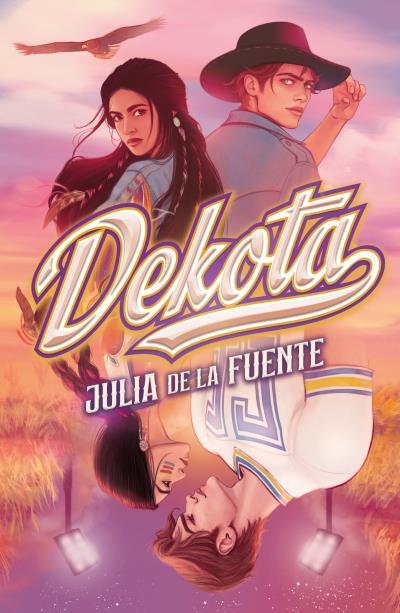 DEKOTA | 9788410391116 | DE LA FUENTE MIGALLÓN, JULIA | Llibres Parcir | Llibreria Parcir | Llibreria online de Manresa | Comprar llibres en català i castellà online