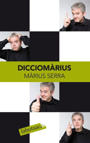 DICCIOMARIUS labutxaca | 9788499301242 | MARIUS SERRA | Llibres Parcir | Llibreria Parcir | Llibreria online de Manresa | Comprar llibres en català i castellà online