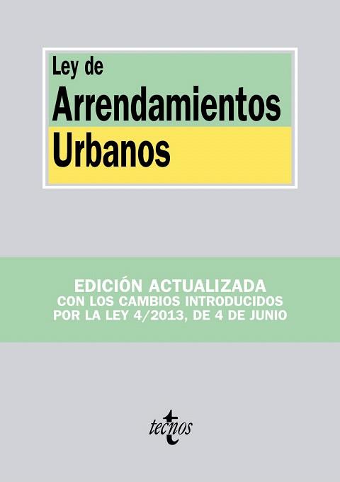 LEY DE ARRENDAMIENTOS URBANOS | 9788430959617 | EDITORIAL TECNOS | Llibres Parcir | Librería Parcir | Librería online de Manresa | Comprar libros en catalán y castellano online