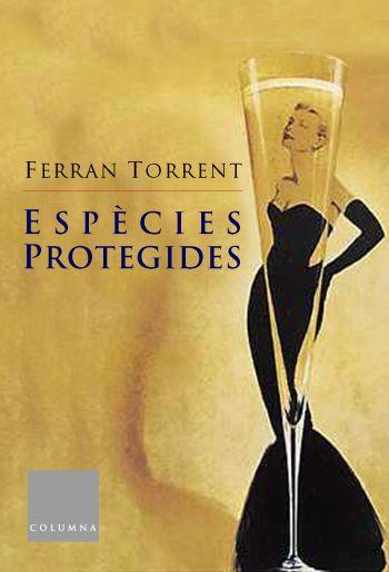 ESPECIES PROTEGIDES | 9788466403573 | TORRENT FERRAN | Llibres Parcir | Llibreria Parcir | Llibreria online de Manresa | Comprar llibres en català i castellà online