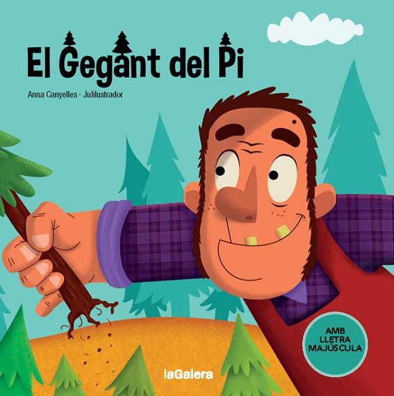 EL GEGANT DEL PI | 9788424668730 | CANYELLES, ANNA | Llibres Parcir | Llibreria Parcir | Llibreria online de Manresa | Comprar llibres en català i castellà online