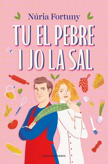TU EL PEBRE I JO LA SAL | 9788419756381 | FORTUNY, NÚRIA | Llibres Parcir | Librería Parcir | Librería online de Manresa | Comprar libros en catalán y castellano online