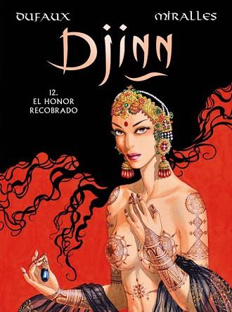 DJINN 12. EL HONOR RECOBRADO | 9788467919790 | DUFAUX/MIRALLES | Llibres Parcir | Librería Parcir | Librería online de Manresa | Comprar libros en catalán y castellano online