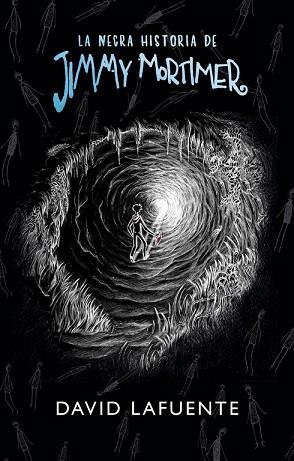 LA NEGRA HISTORIA DE JIMMY MORTIMER | 9788490437858 | DAVID LAFUENTE | Llibres Parcir | Llibreria Parcir | Llibreria online de Manresa | Comprar llibres en català i castellà online