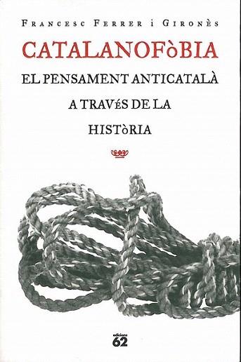 CATALANOFOBIA | 9788429746570 | FERRER I GIRONES | Llibres Parcir | Llibreria Parcir | Llibreria online de Manresa | Comprar llibres en català i castellà online